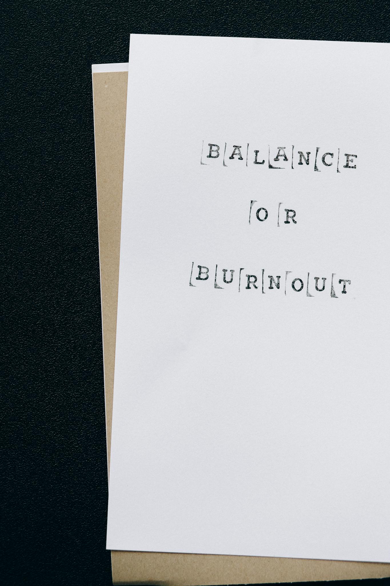 A card with the phrase 'Balance or Burnout' emphasizes self-care and mental health.